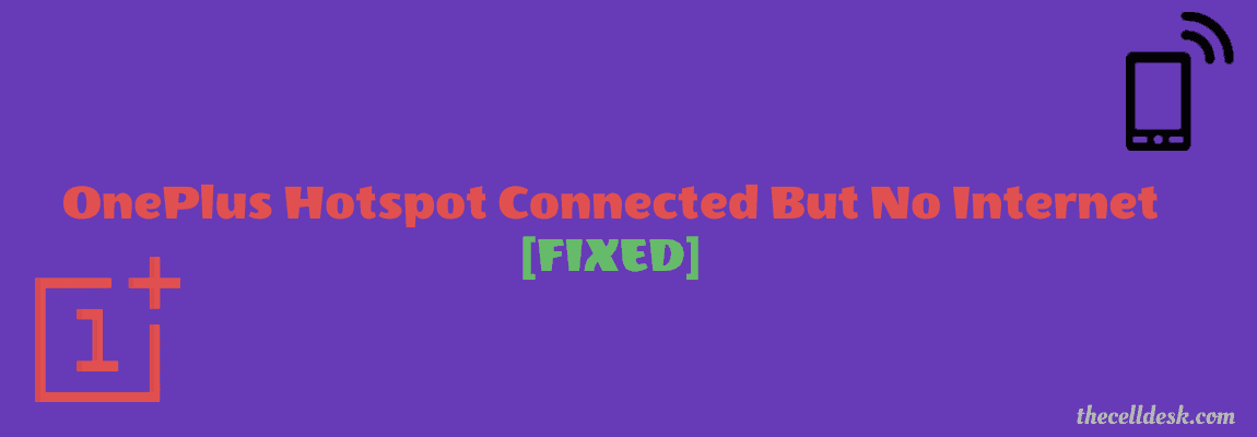 oneplus-hotspot-connected-but-no-internet-fixed