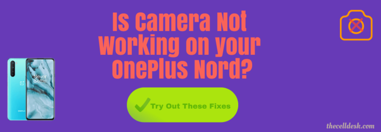 oneplus-nord-camera-not-working-fixed