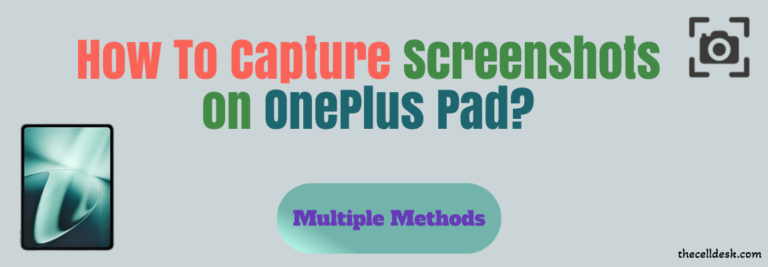 how-to-take-screenshots-on-oneplus-pad-guide