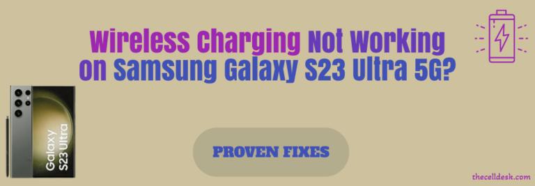 samsung-galaxy-s23-ultra-wireless-charging-not-working-fixed