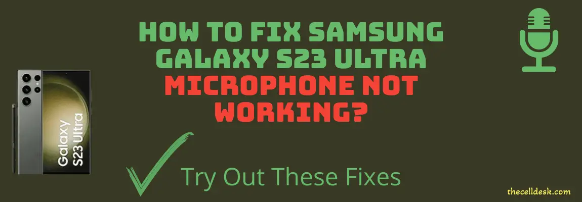 samsung-galaxy-s23-ultra-microphone-not-working-fix