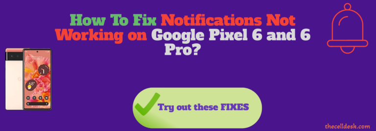 pixel-6-and-6-pro-notifications-not-working-fixed