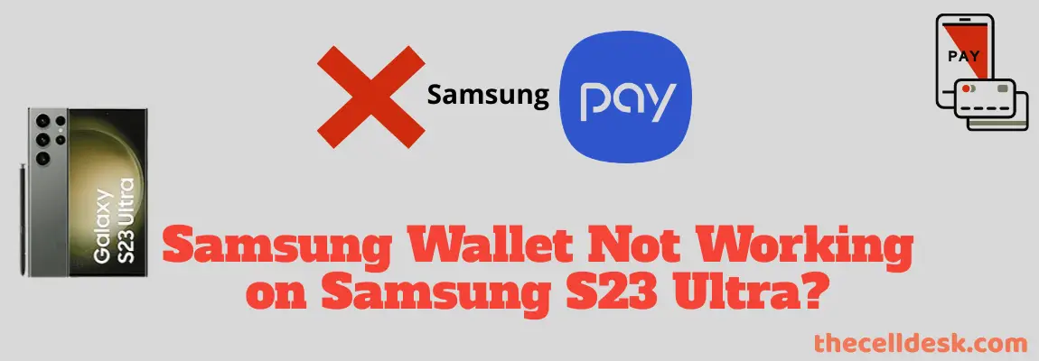 samsung-wallet-not-working-on-s23-ultra