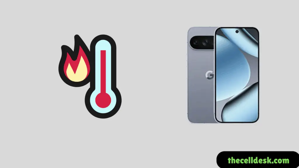 Google Pixel 10 Pro series heating up